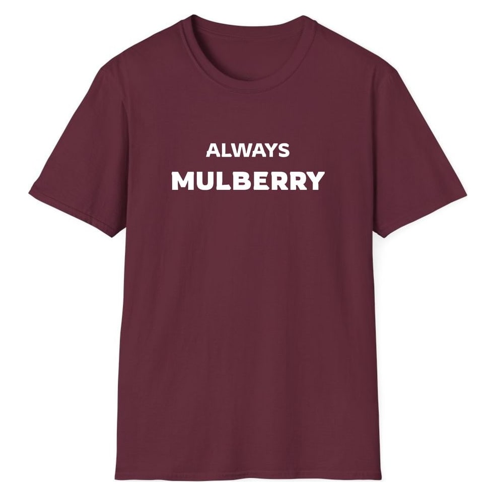 ALWAYS MULBERRY — Maroon