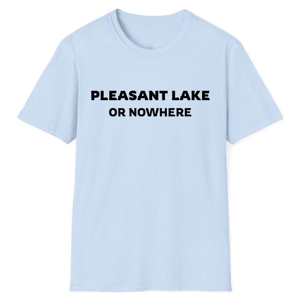 PLEASANT LAKE OR NOWHERE — Light Blue