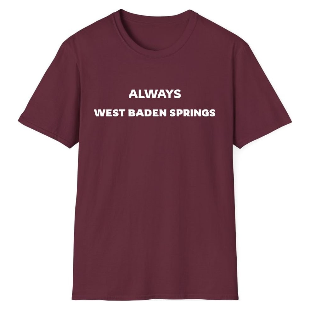 ALWAYS WEST BADEN SPRINGS — Maroon