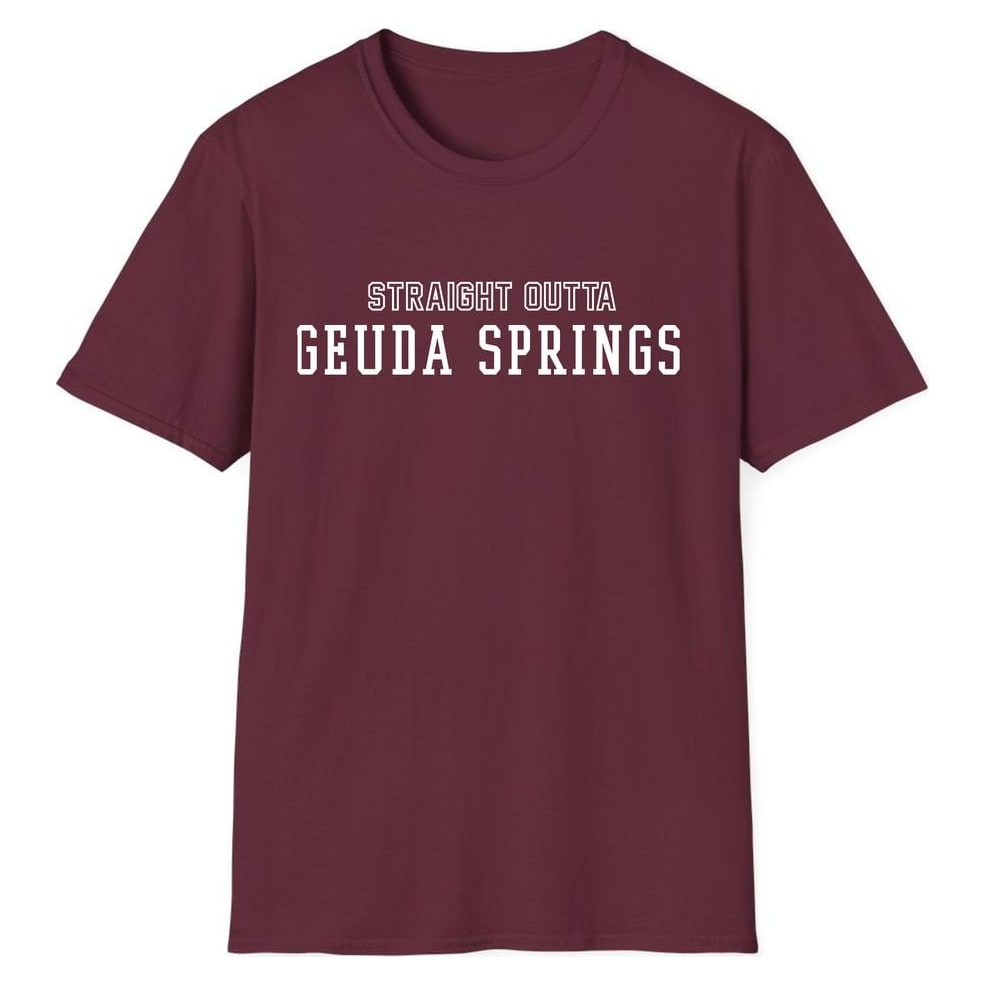 STRAIGHT OUTTA GEUDA SPRINGS — Maroon