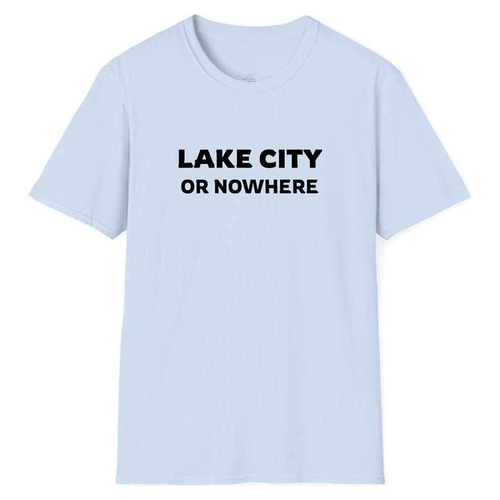 LAKE CITY OR NOWHERE — Light Blue