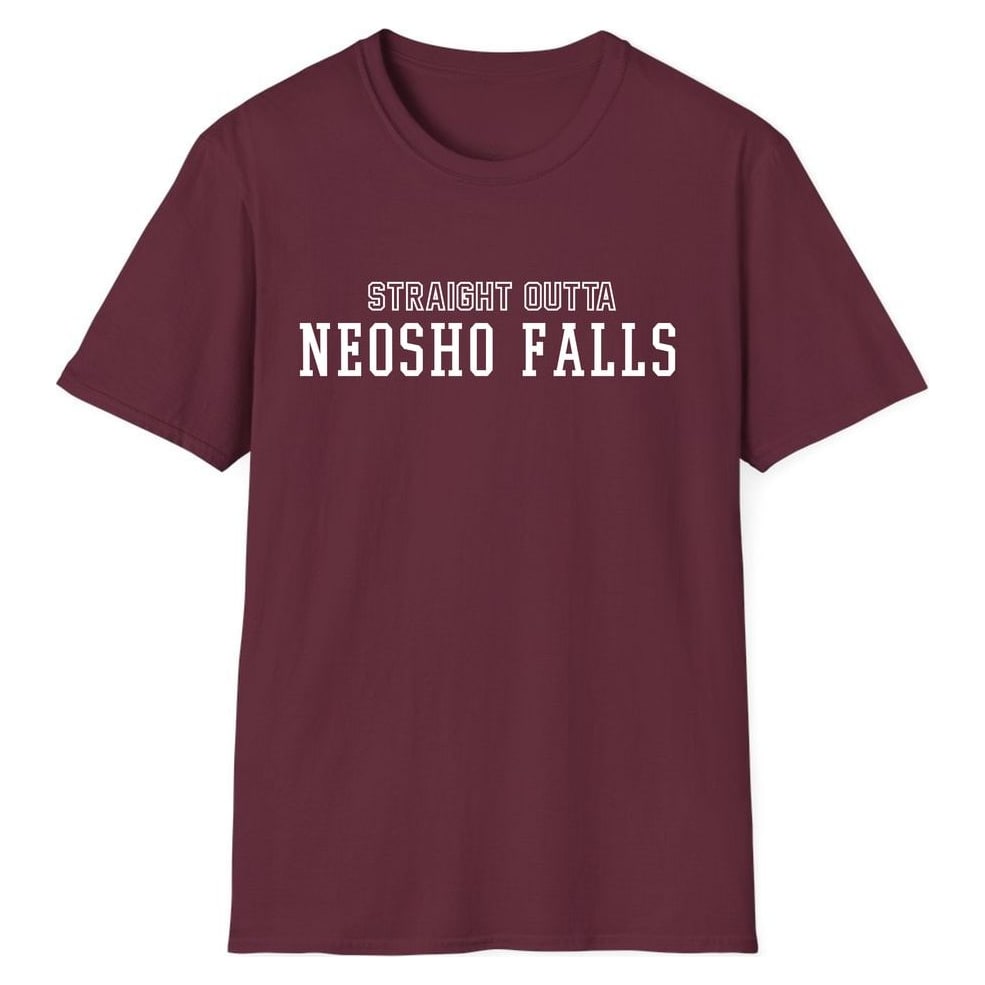 STRAIGHT OUTTA NEOSHO FALLS — Maroon