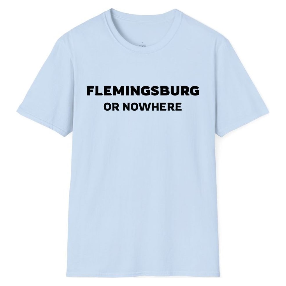 FLEMINGSBURG OR NOWHERE — Light Blue