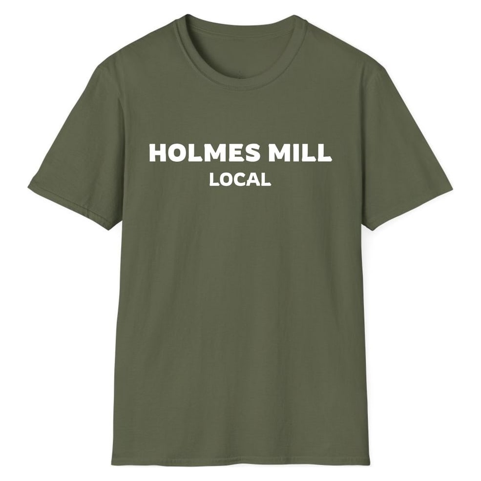 HOLMES MILL LOCAL — Military Green