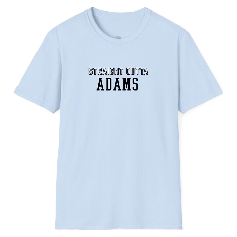 STRAIGHT OUTTA ADAMS — Light Blue