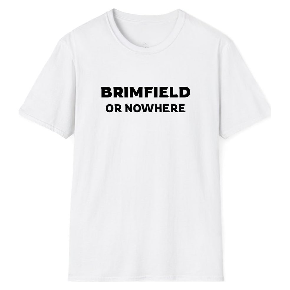 BRIMFIELD OR NOWHERE — White