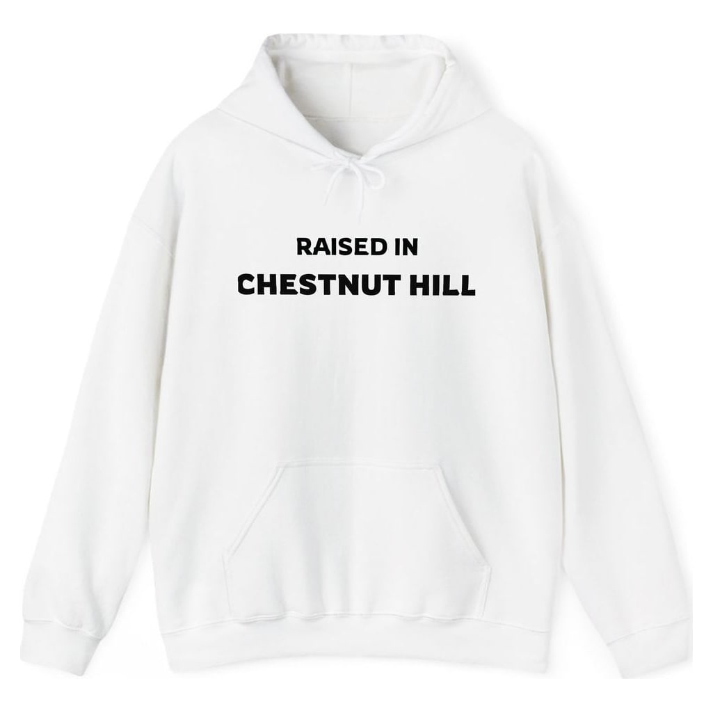 RAISED IN CHESTNUT HILL — White