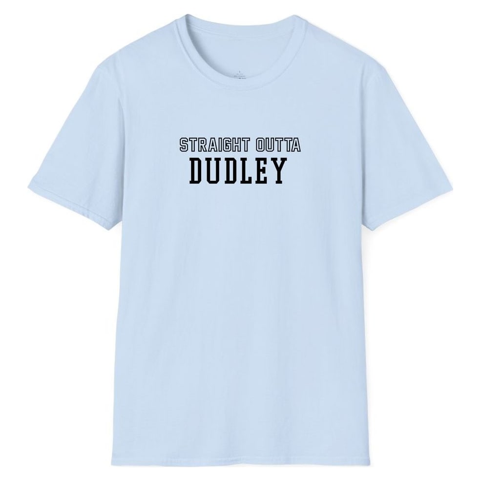 STRAIGHT OUTTA DUDLEY — Light Blue