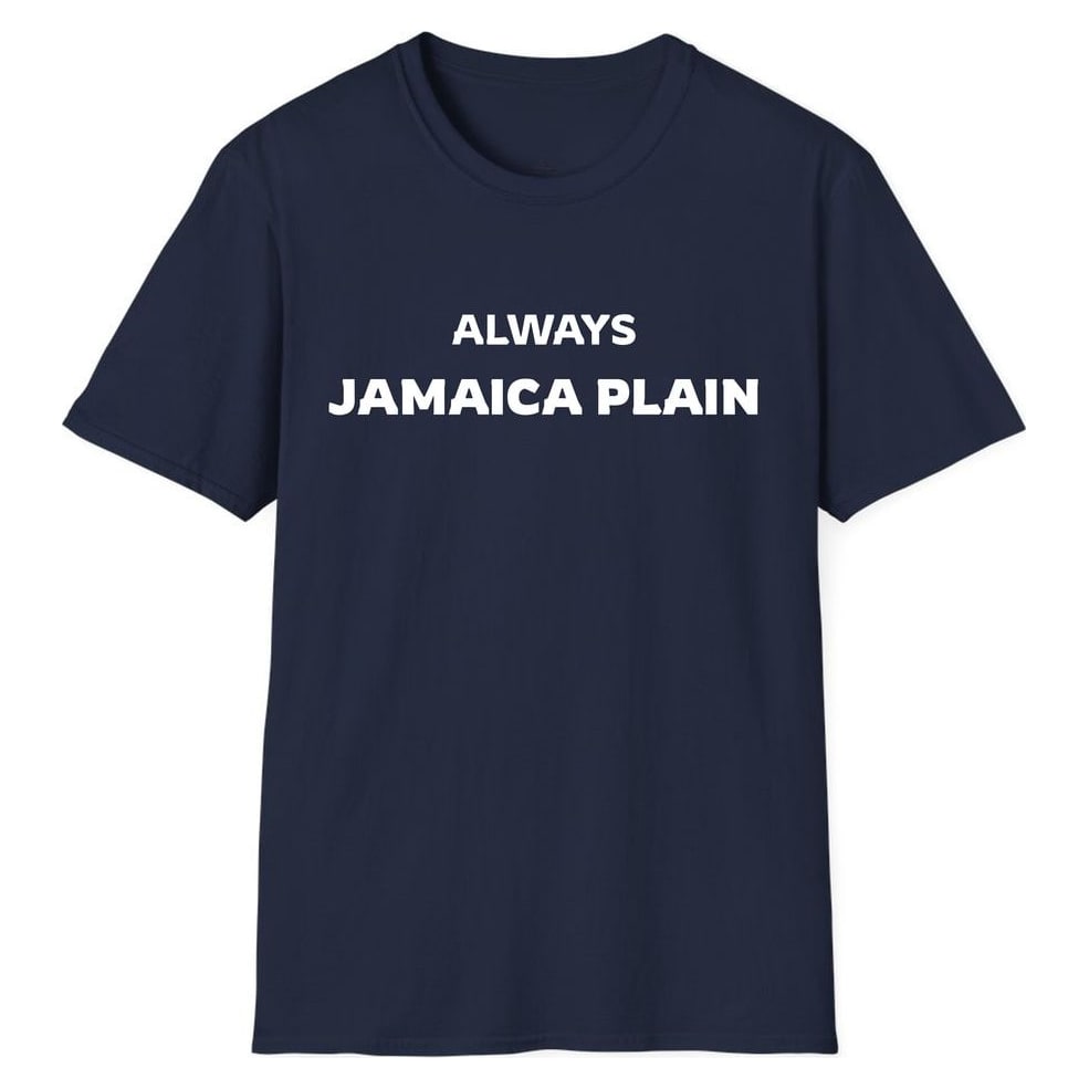 ALWAYS JAMAICA PLAIN — Navy