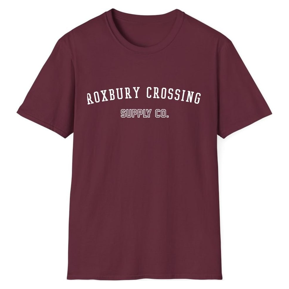 ROXBURY CROSSING SUPPLY CO. — Maroon