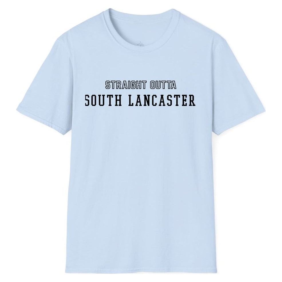 STRAIGHT OUTTA SOUTH LANCASTER — Light Blue