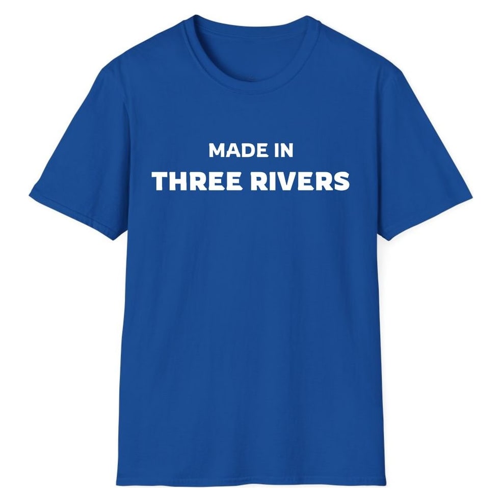 MADE IN THREE RIVERS — Royal