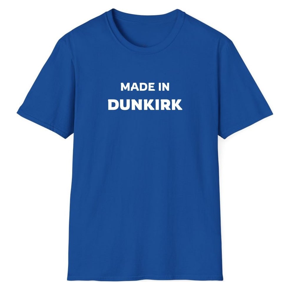 MADE IN DUNKIRK — Royal