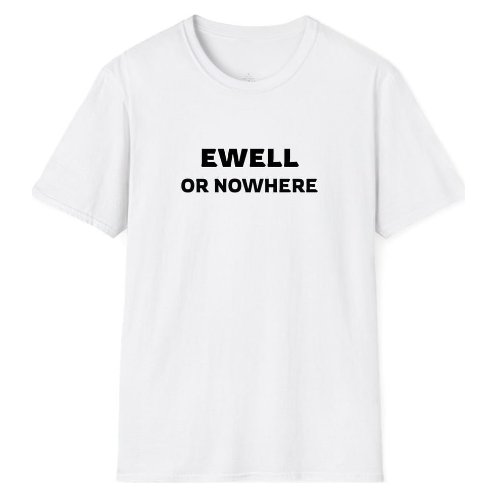 EWELL OR NOWHERE — White