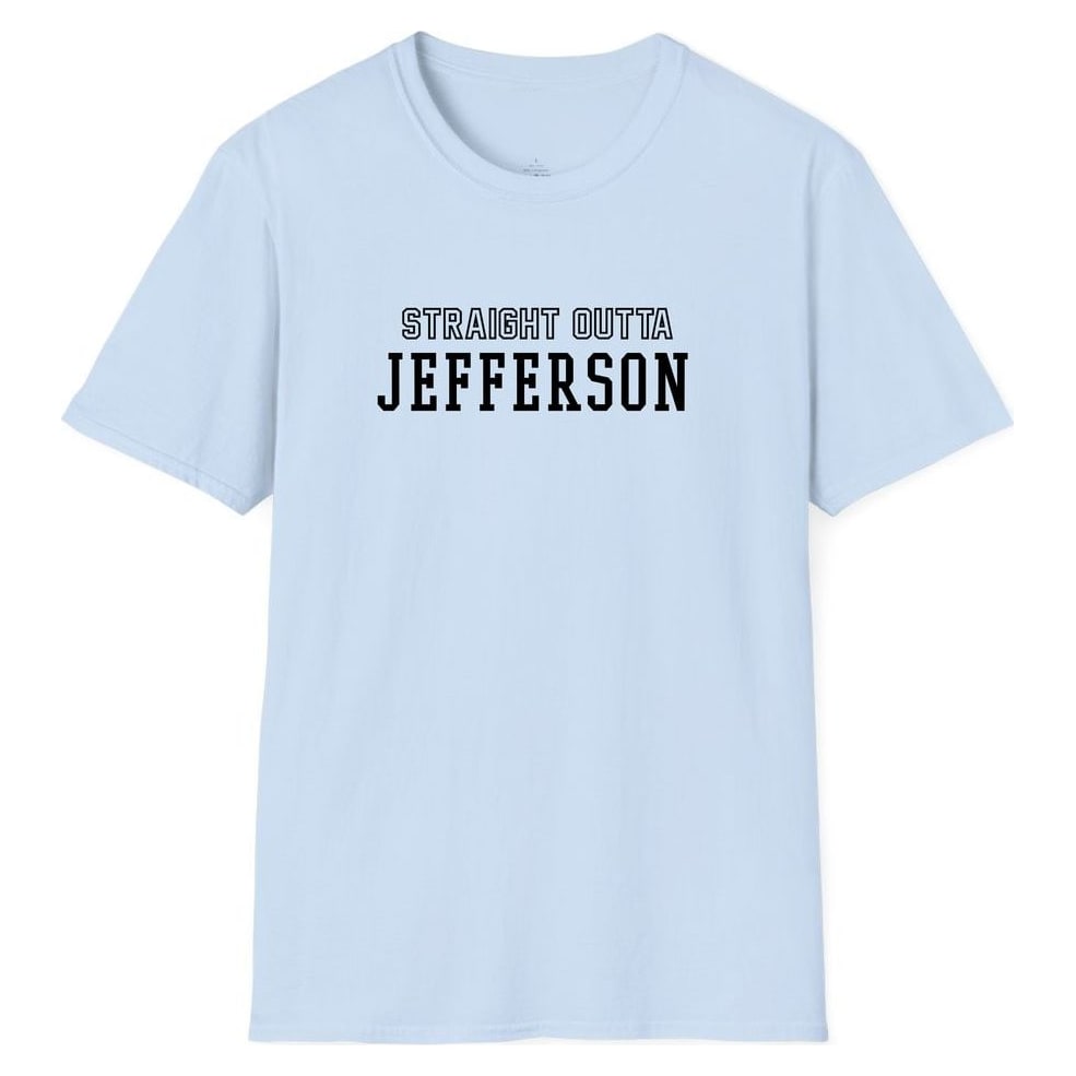 STRAIGHT OUTTA JEFFERSON — Light Blue