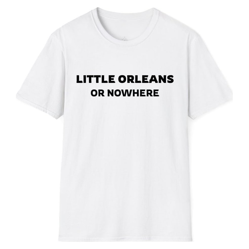 LITTLE ORLEANS OR NOWHERE — White