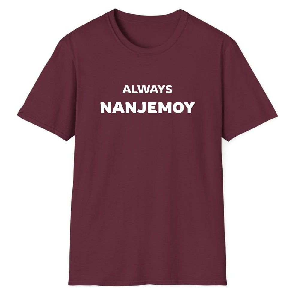 ALWAYS NANJEMOY — Maroon