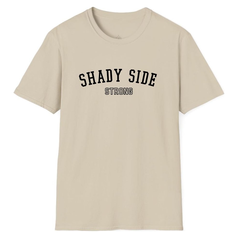 SHADY SIDE STRONG — Sand