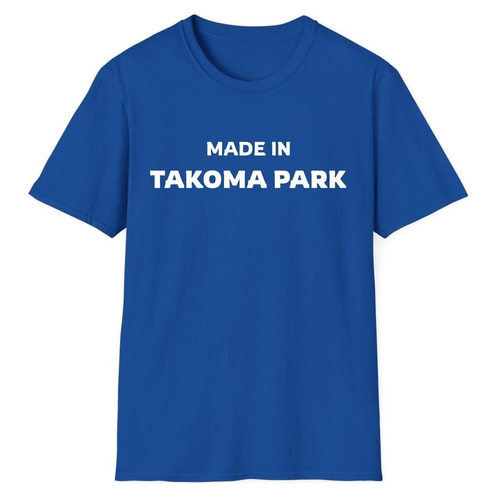 MADE IN TAKOMA PARK — Royal