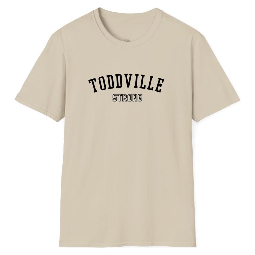 TODDVILLE STRONG — Sand