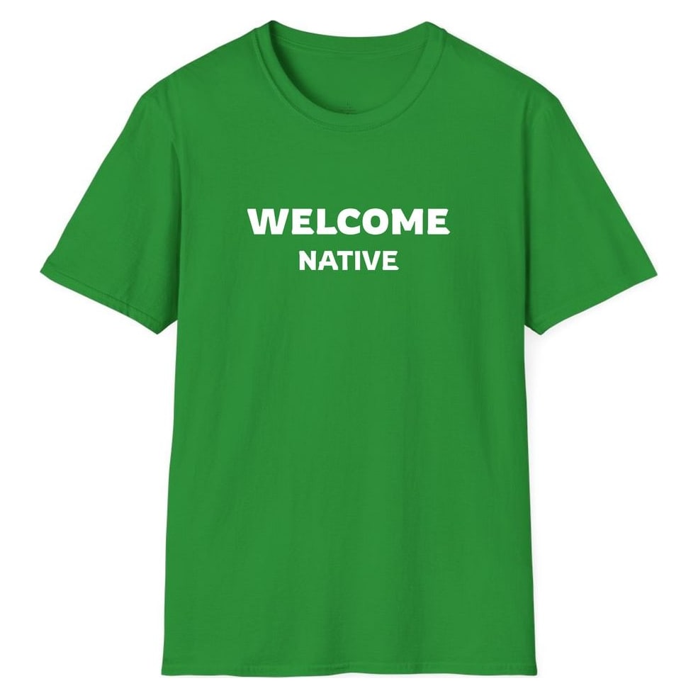 WELCOME NATIVE — Irish Green