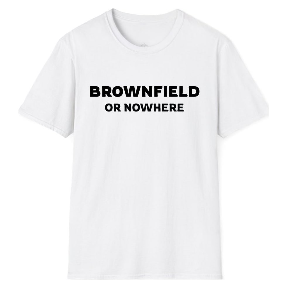 BROWNFIELD OR NOWHERE — White