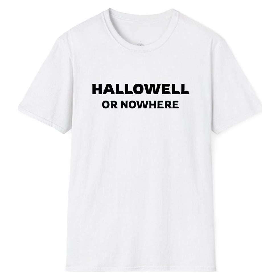 HALLOWELL OR NOWHERE — White