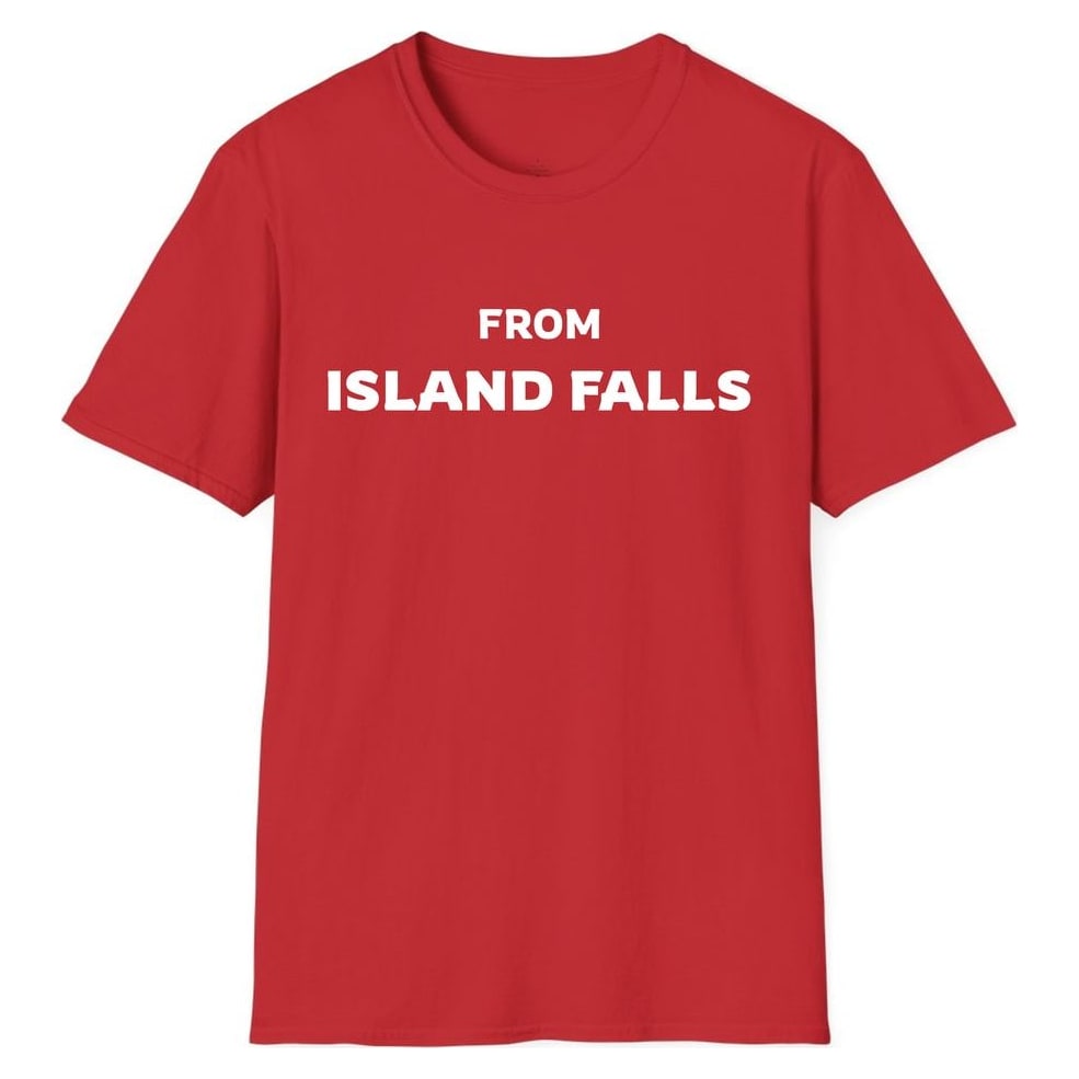 FROM ISLAND FALLS — Red