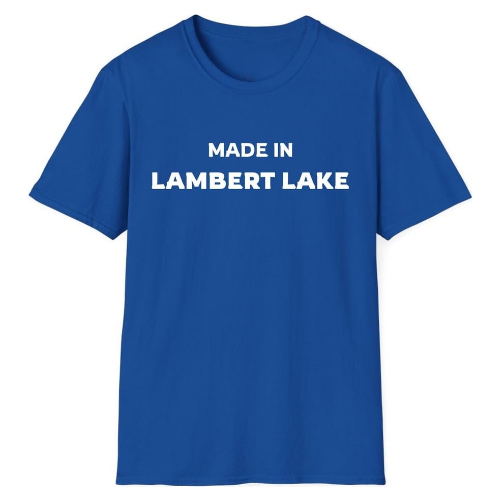 MADE IN LAMBERT LAKE — Royal