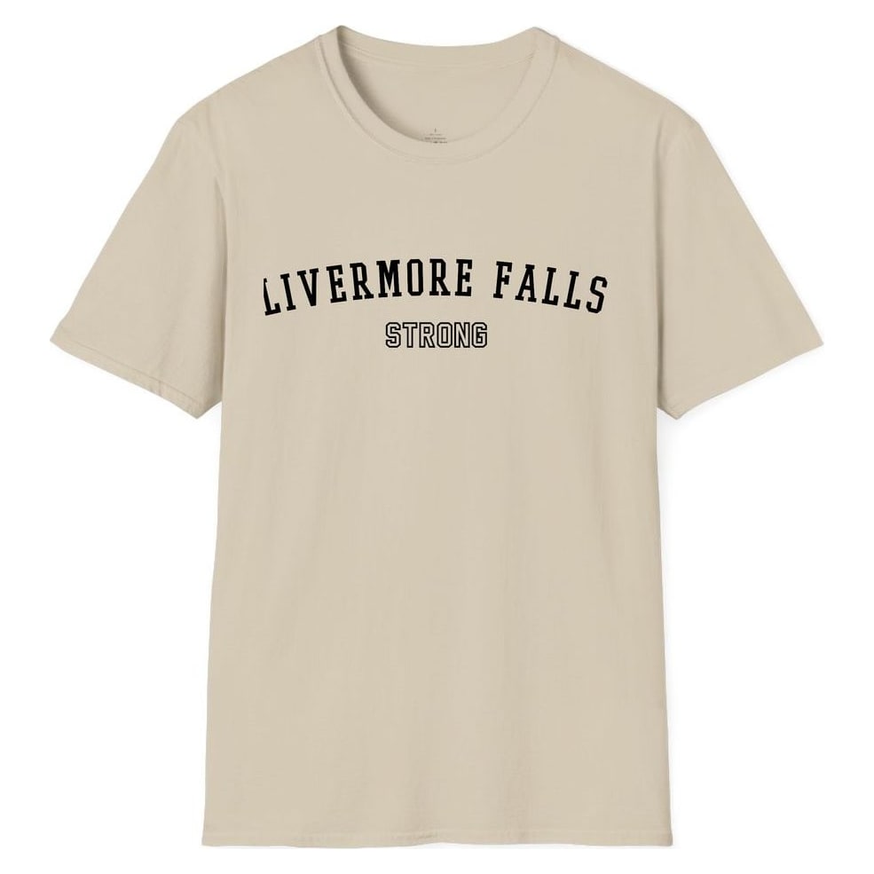 LIVERMORE FALLS STRONG — Sand