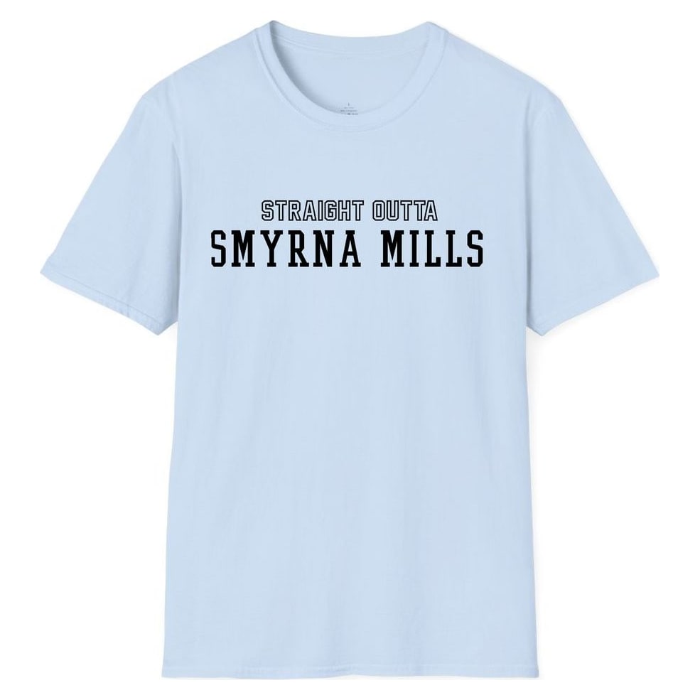 STRAIGHT OUTTA SMYRNA MILLS — Light Blue