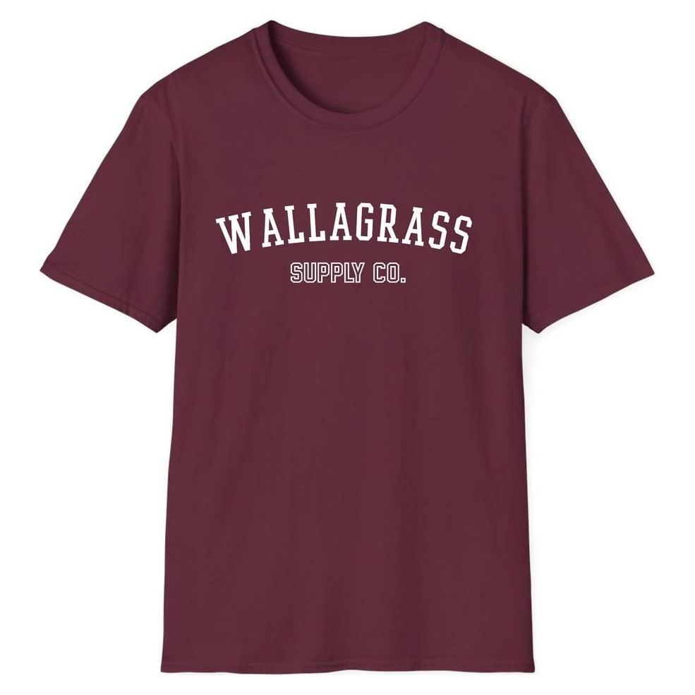 WALLAGRASS SUPPLY CO. — Maroon