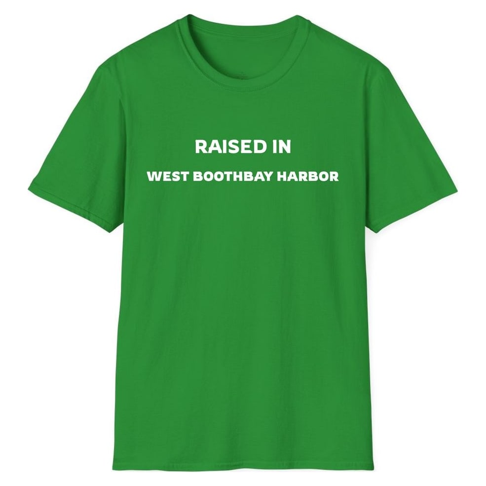 RAISED IN WEST BOOTHBAY HARBOR — Irish Green