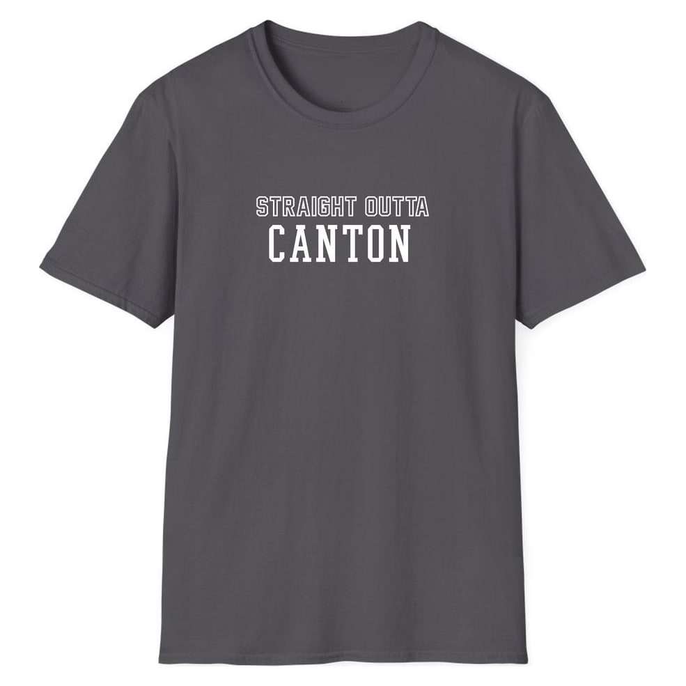 STRAIGHT OUTTA CANTON — Charcoal