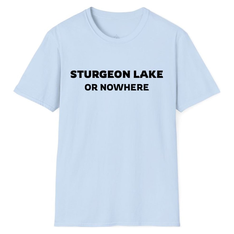 STURGEON LAKE OR NOWHERE — Light Blue