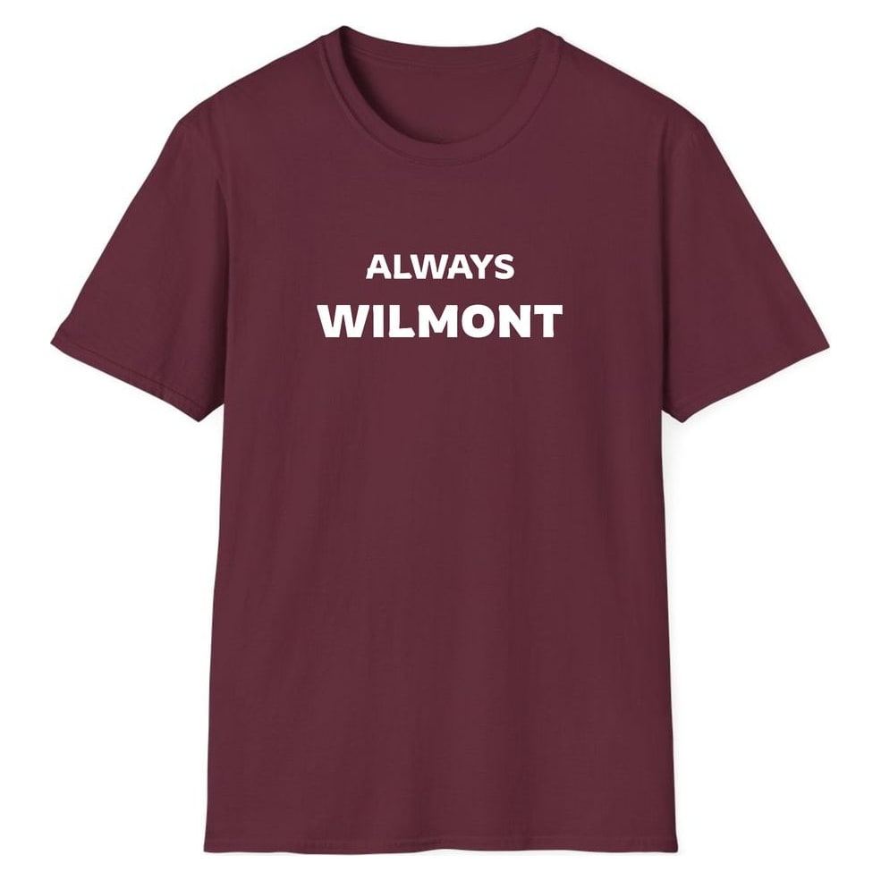 ALWAYS WILMONT — Maroon