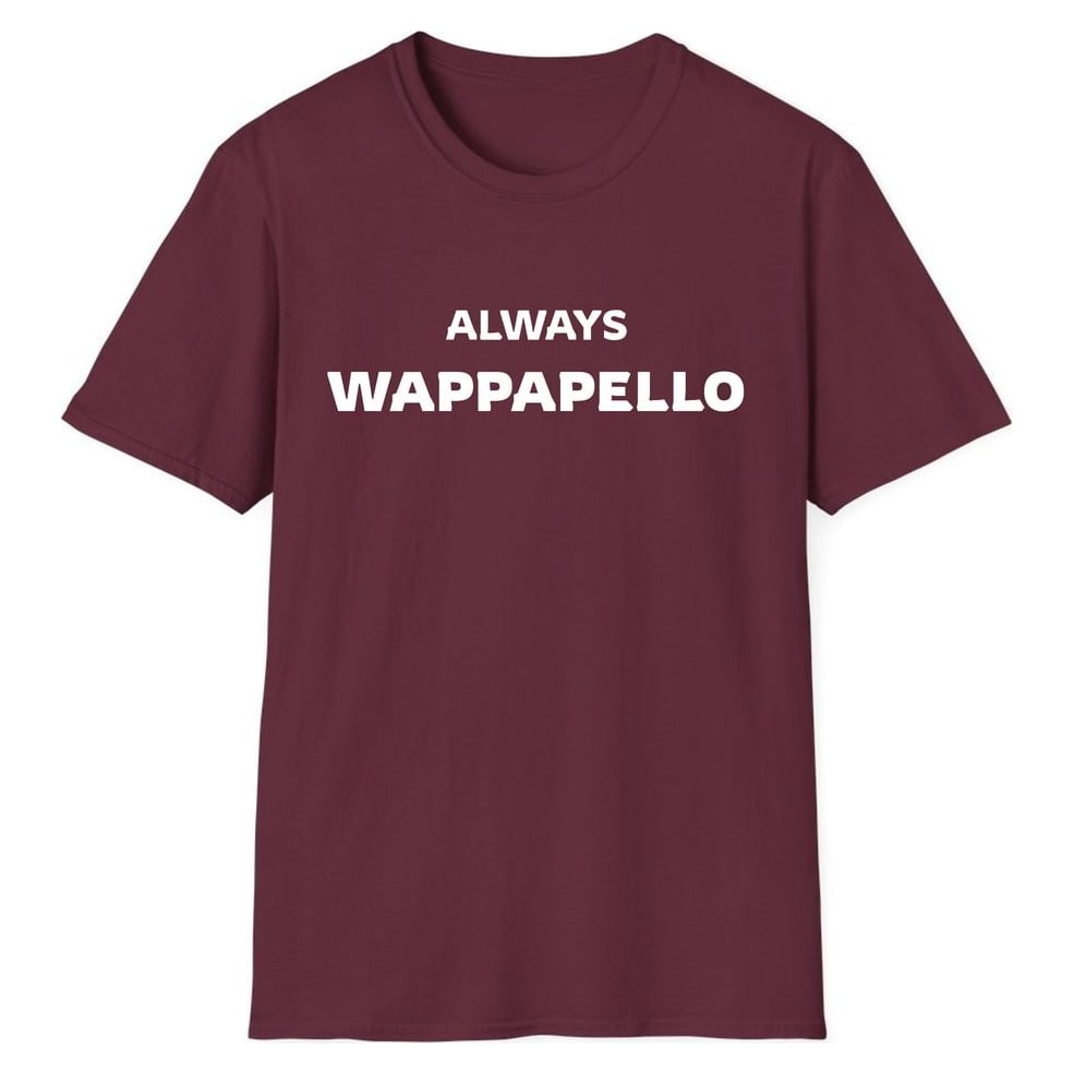 ALWAYS WAPPAPELLO — Maroon