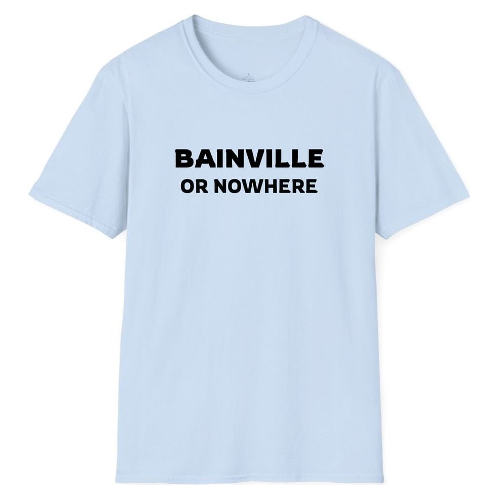 BAINVILLE OR NOWHERE — Light Blue