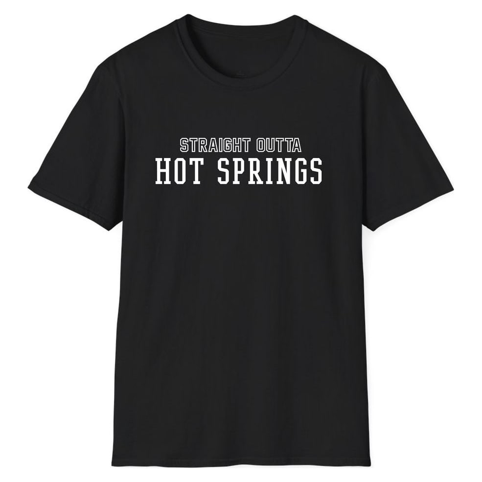 STRAIGHT OUTTA Hot Springs — Unisex Softstyle T-Shirt