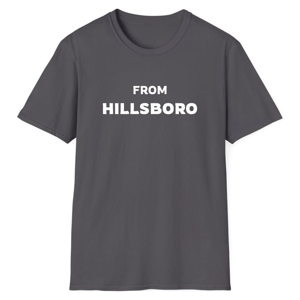 FROM HILLSBORO — Charcoal