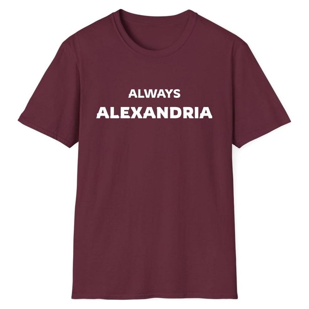 ALWAYS ALEXANDRIA — Maroon