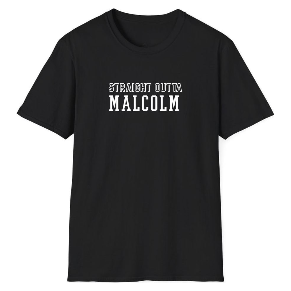 STRAIGHT OUTTA Malcolm — Unisex Softstyle T-Shirt