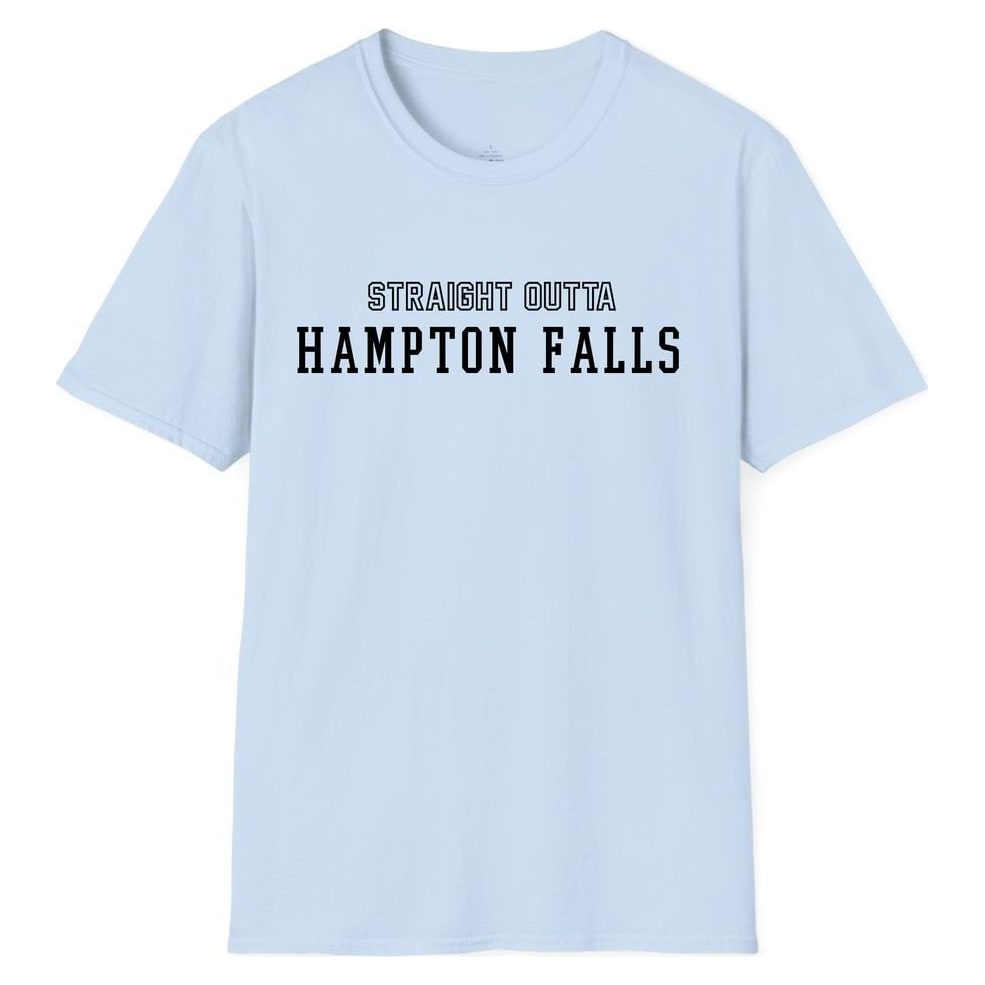 STRAIGHT OUTTA HAMPTON FALLS — Light Blue