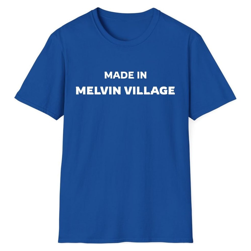 MADE IN MELVIN VILLAGE — Royal