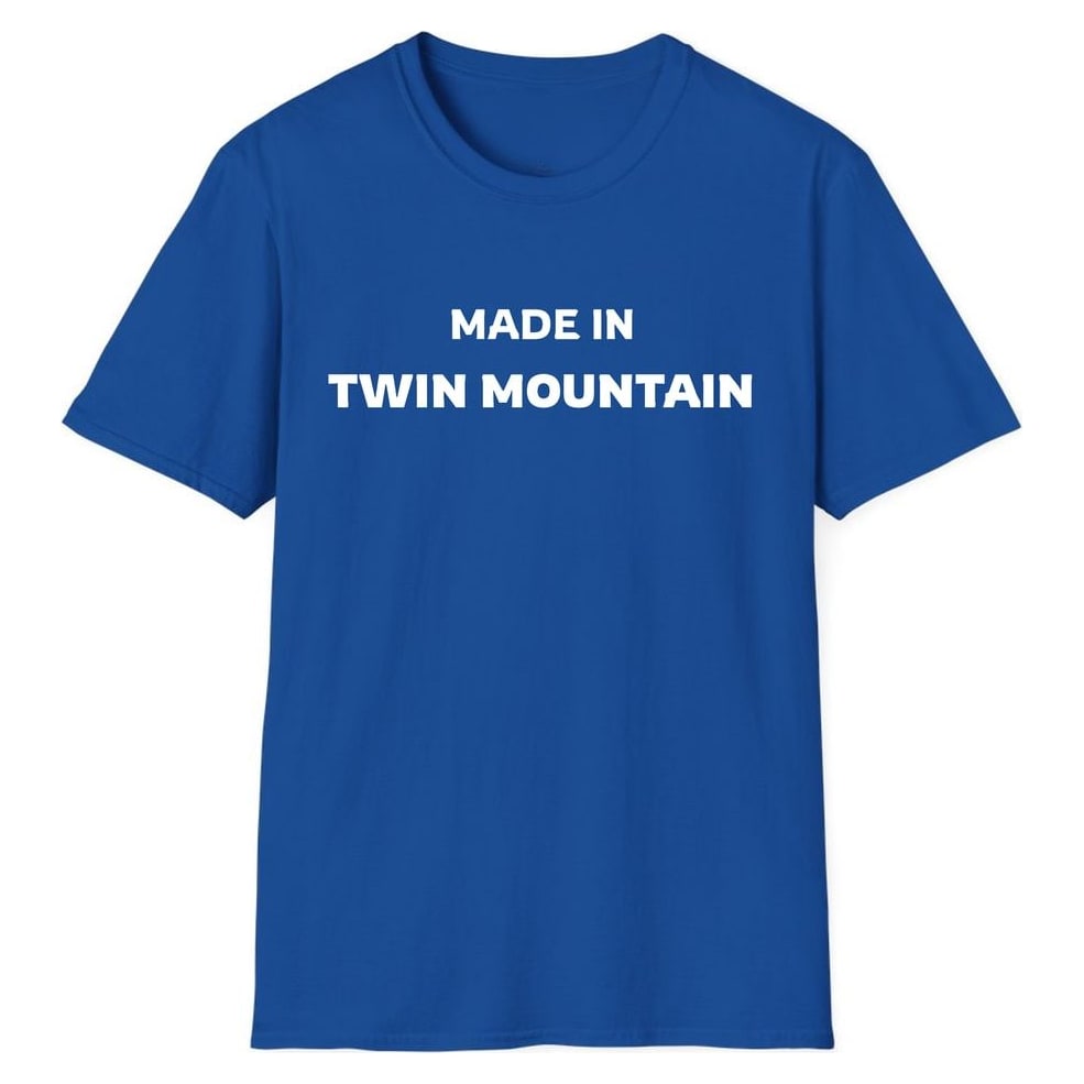 MADE IN TWIN MOUNTAIN — Royal