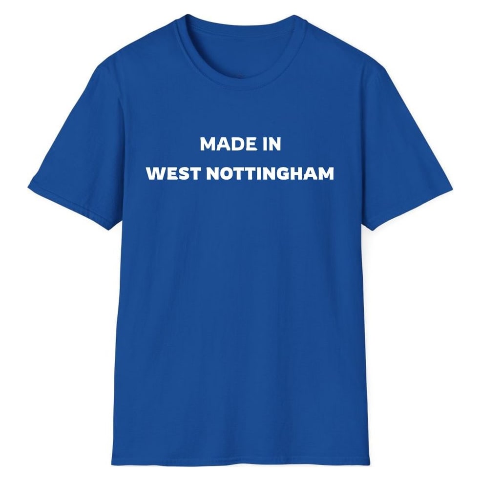 MADE IN WEST NOTTINGHAM — Royal