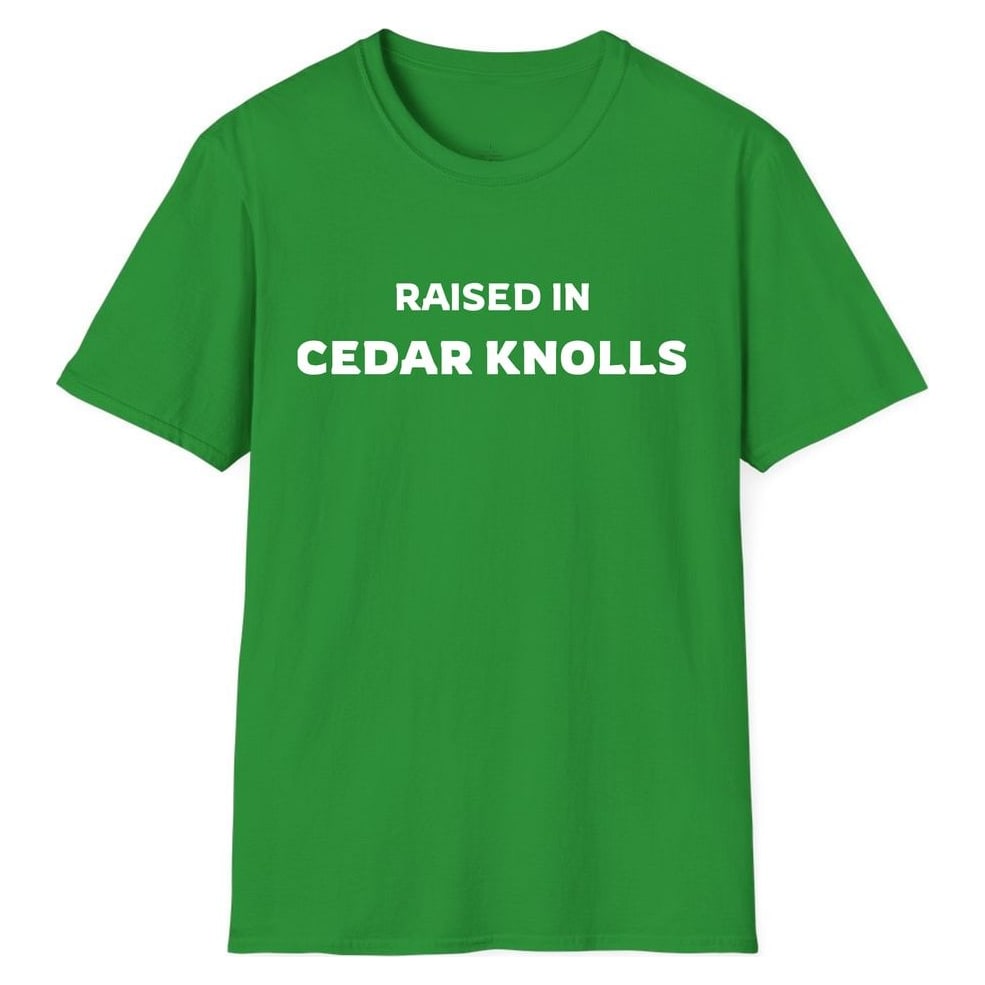RAISED IN CEDAR KNOLLS — Irish Green