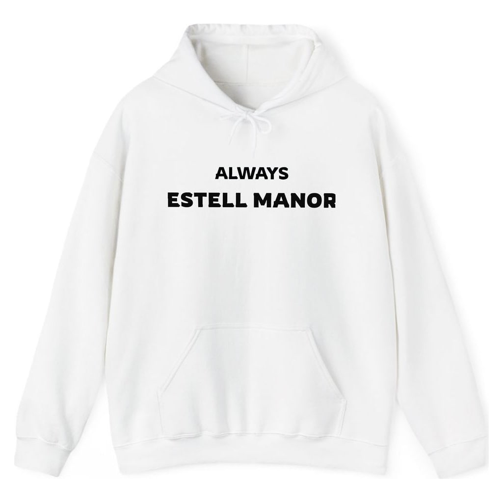 ALWAYS ESTELL MANOR — White