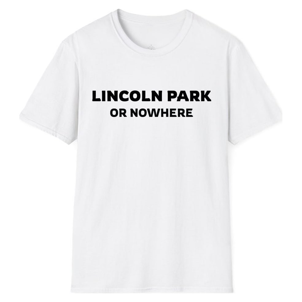 LINCOLN PARK OR NOWHERE — White