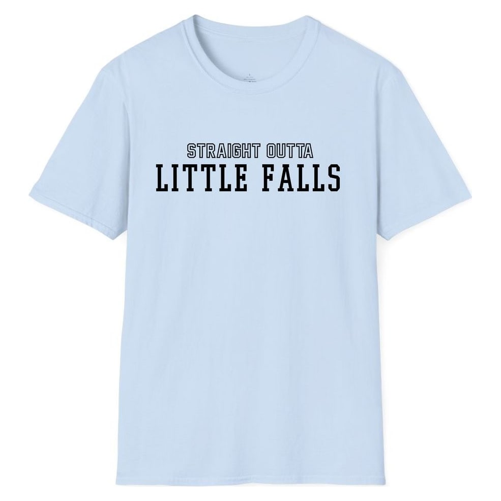 STRAIGHT OUTTA LITTLE FALLS — Light Blue